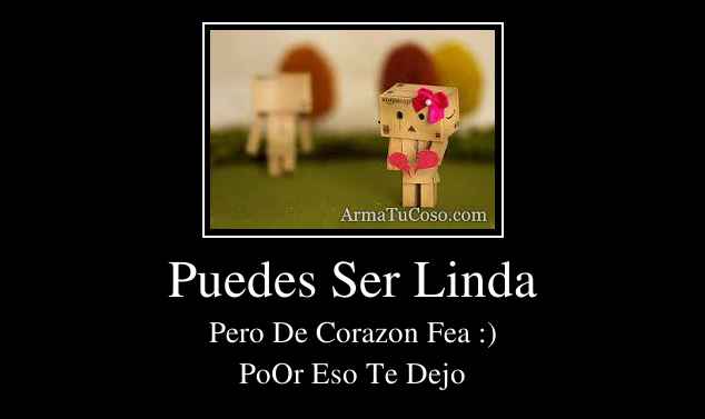 Puedes Ser Linda