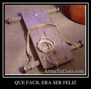 QUE FACIL ERA SER FELIZ