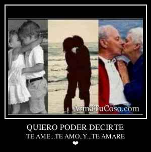 QUIERO PODER DECIRTE