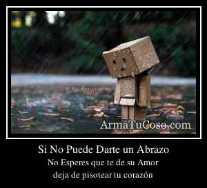 Si No Puede Darte un Abrazo