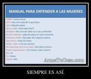 SIEMPRE ES ASÍ.
