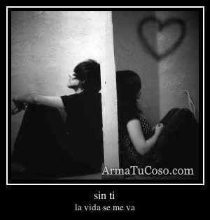 sin ti