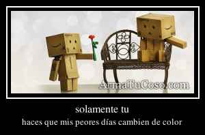 solamente tu