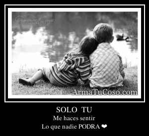 SOLO  TU
