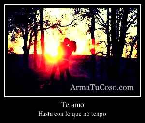Te amo
