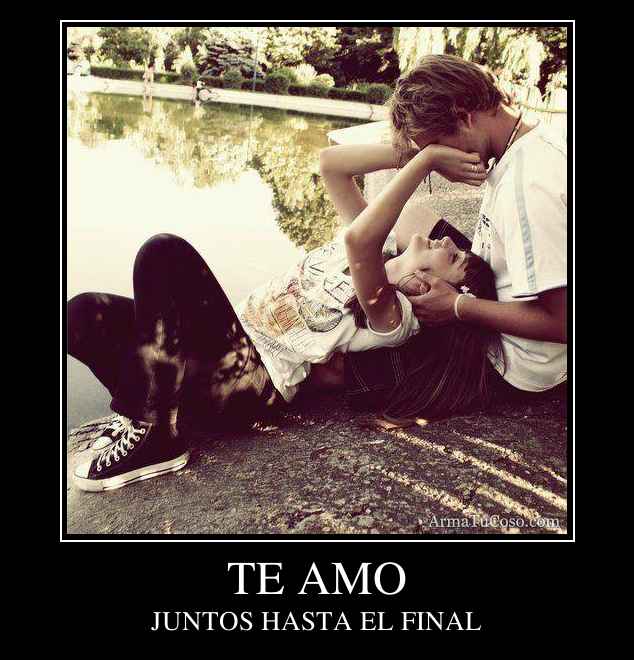 TE AMO