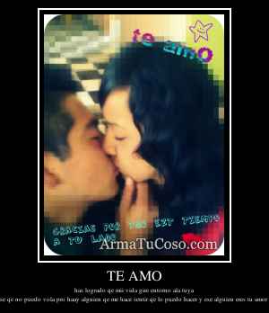 TE AMO
