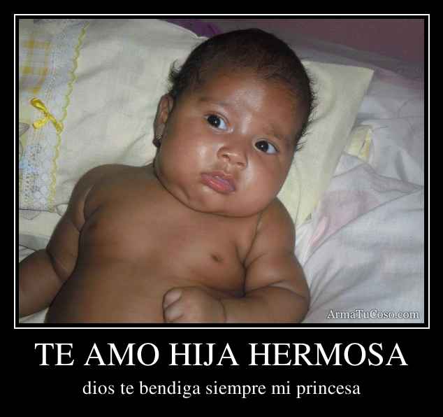 What Does Te Amo Mi Hija Hermosa Mean In English