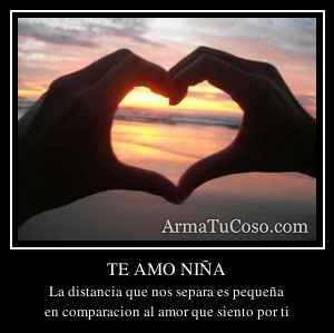 TE AMO NIÑA