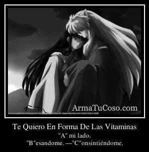 Te Quiero En Forma De Las Vitaminas