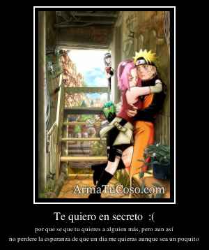 Te quiero en secreto  :(