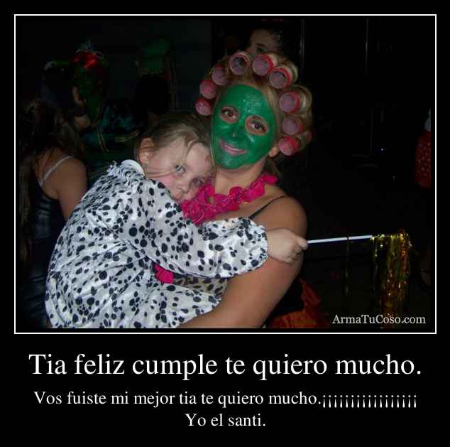 Tia Feliz Cumple Te Quiero Mucho