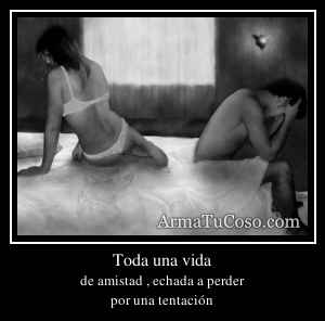 Toda una vida