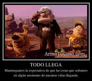 TODO LLEGA