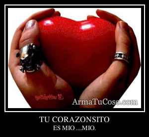 TU CORAZONSITO