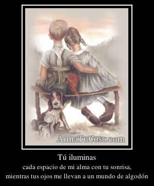 Tú iluminas