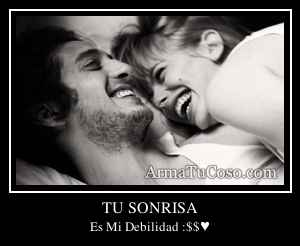 TU SONRISA