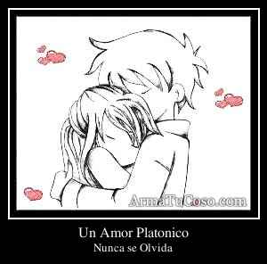 Un Amor Platonico