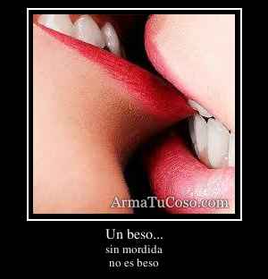 Un beso...