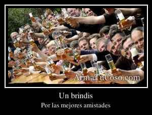 Un brindis