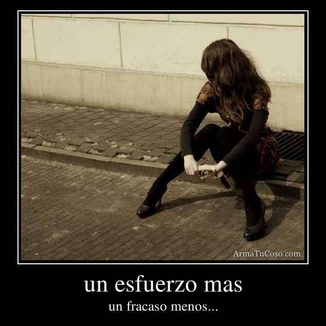un esfuerzo mas