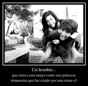 Un hombre...