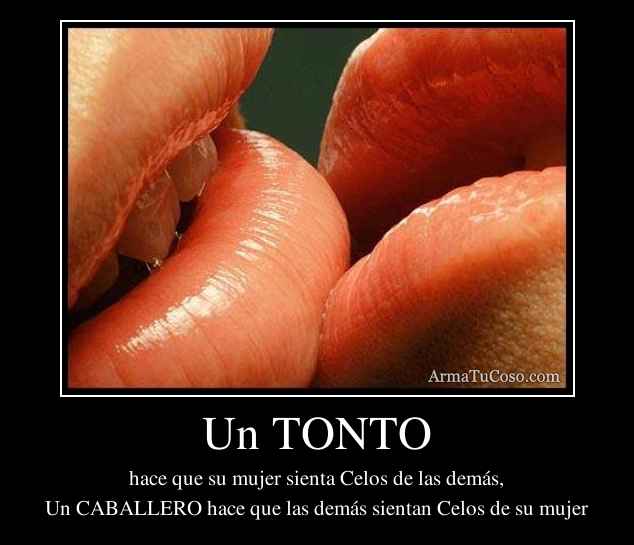 Un TONTO
