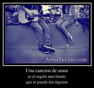 Una cancion de amor