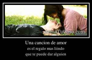 Una cancion de amor