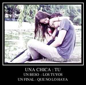 UNA CHICA : TU