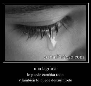 una lagrima