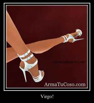 Virgo!