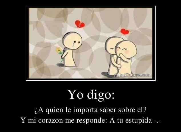 Yo digo: