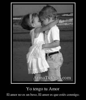Yo tengo tu Amor